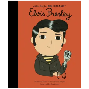 Little People, Big Dreams | Elvis Presley